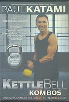 ポール・カタミとケトルベル・コンボス Kettlebell Kombos with Paul Katami