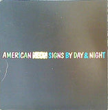 AMERICAN NEON SIGNS BY DAY ＆ NIGHT
