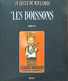UN SIECLE DE RECLAMES LES BOISSONS