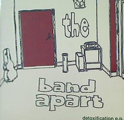 the band apart detoxification e.p.