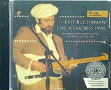 ROY BUCHANAN LIVE AT METRO 1985