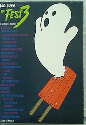 ノー・イデア・プレゼンツ・ザ・フェスト3 No Idea Presents The Fest 3