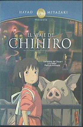 千と千尋の神隠し El Viaje de Chihiro Hayao Miyazaki