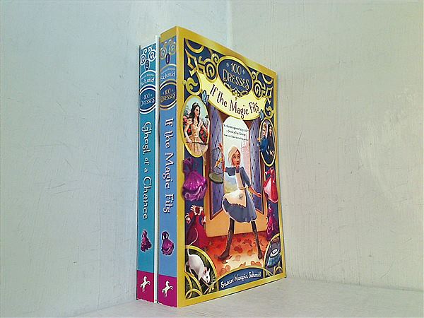 100 Dresses series If the Magic Fits etc. Susan Maupin １巻-２巻。