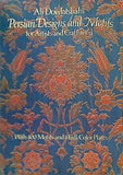 Ali Dowlatshahi Persian Designs and Motifs for Artists and Craftsmen