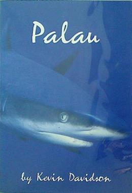 パラオ by ケビン・デビッドソン Palau by Kevin Davidson