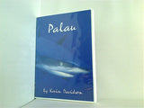 パラオ by ケビン・デビッドソン Palau by Kevin Davidson