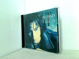 T-BOLAN SO BAD