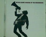 ブライアン・アダムス waking up the neighbours