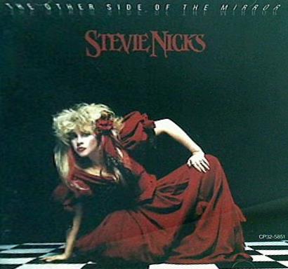 Other Side of the Mirror Stevie Nicks スティービー・ニックス