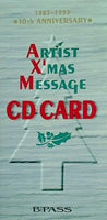 Artist X'mas Message CD CARD