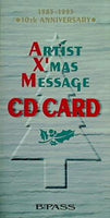 Artist X'mas Message CD CARD