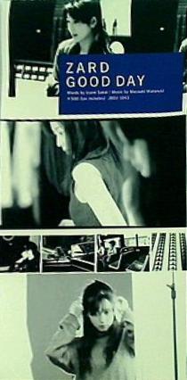 good day zard ザード 坂井泉水