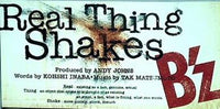 real thing shakes b'z