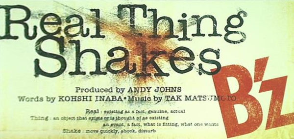 real thing shakes b'z