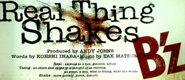 real thing shakes b'z