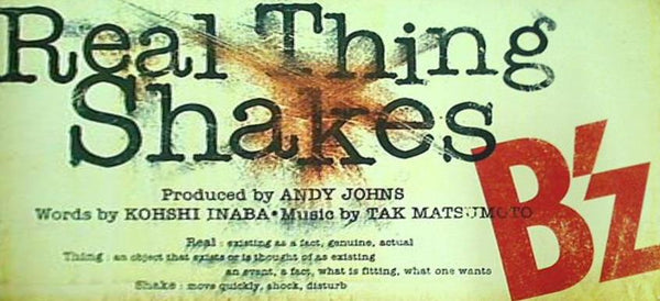 real thing shakes b'z